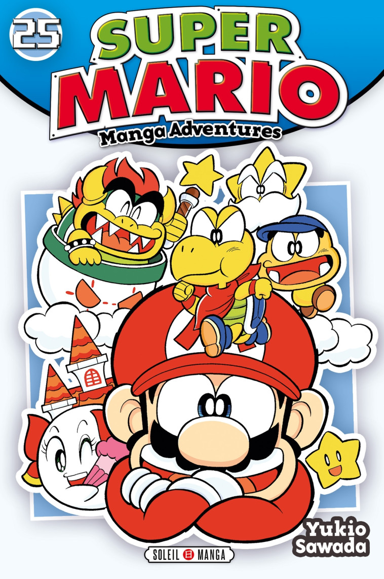 Super Mario Manga Adventures T25 - Yukio Sawada - SOLEIL