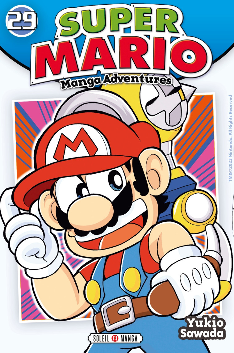 Super Mario Manga Adventures T29 - Yukio Sawada - SOLEIL