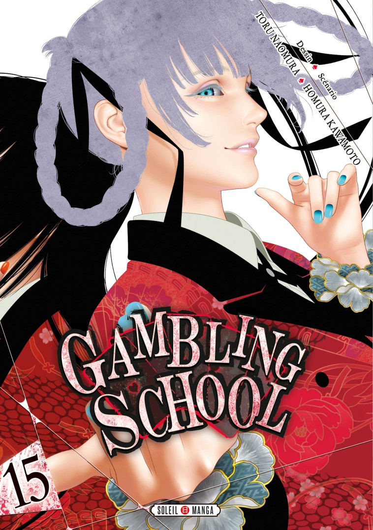 Gambling School T15 - Toru Naomura - SOLEIL