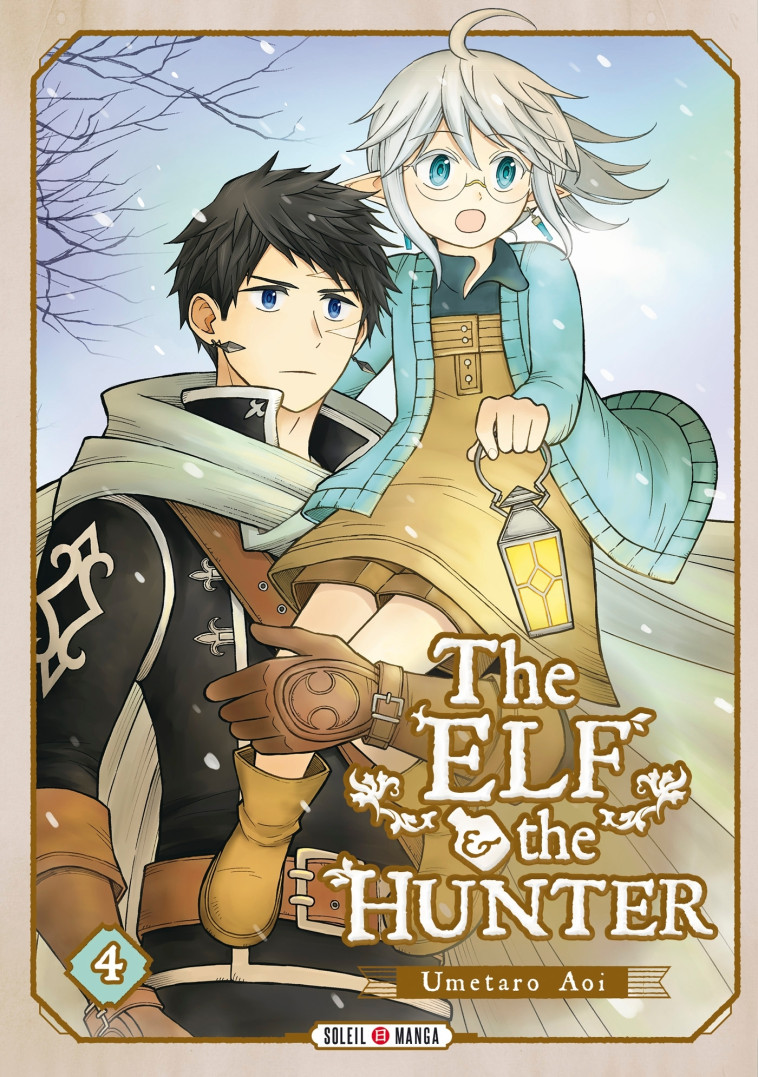 The Elf and the Hunter T04 - Umetaro Aoi - SOLEIL