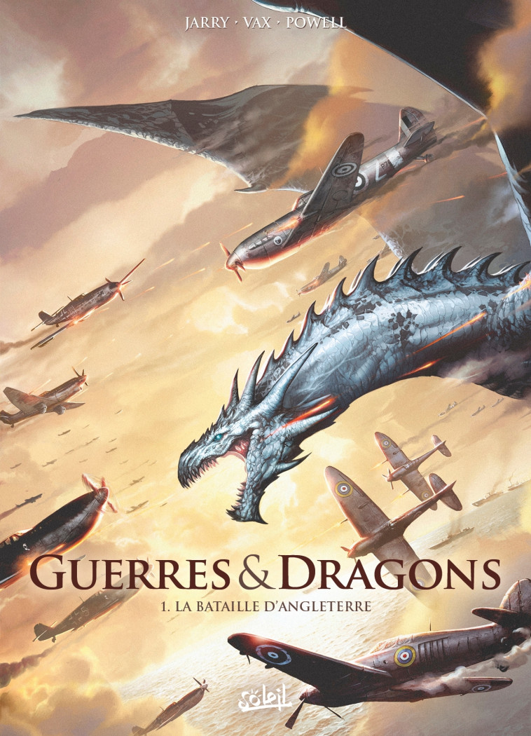 Guerres et Dragons T01 - Nicolas Jarry - SOLEIL