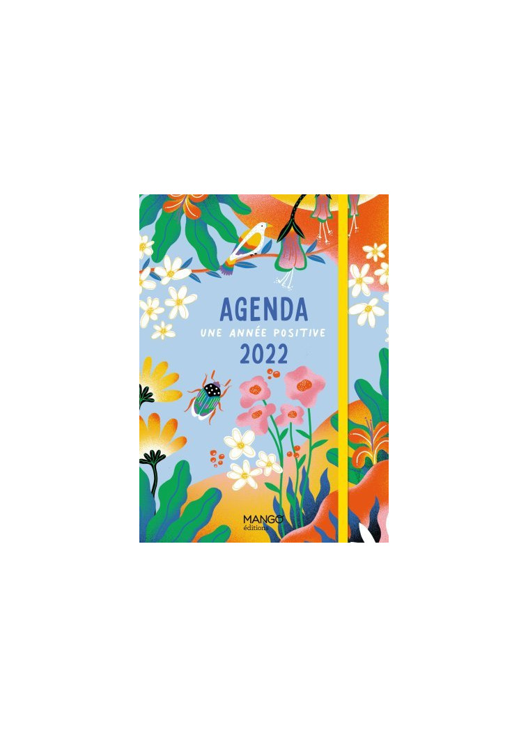 Agenda 2022 Une année positive -  Collectif - MANGO