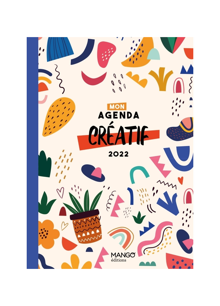 Mon agenda créatif 2022 -  Collectif - MANGO