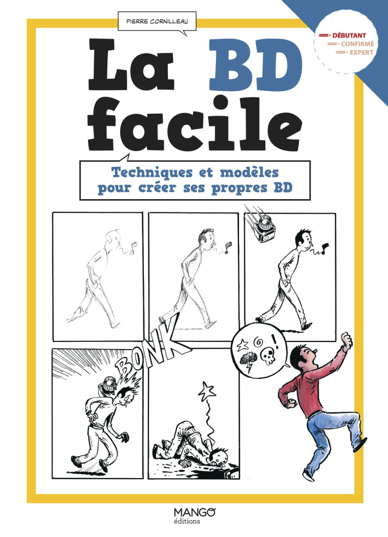 La BD facile - Pierre Cornilleau - MANGO