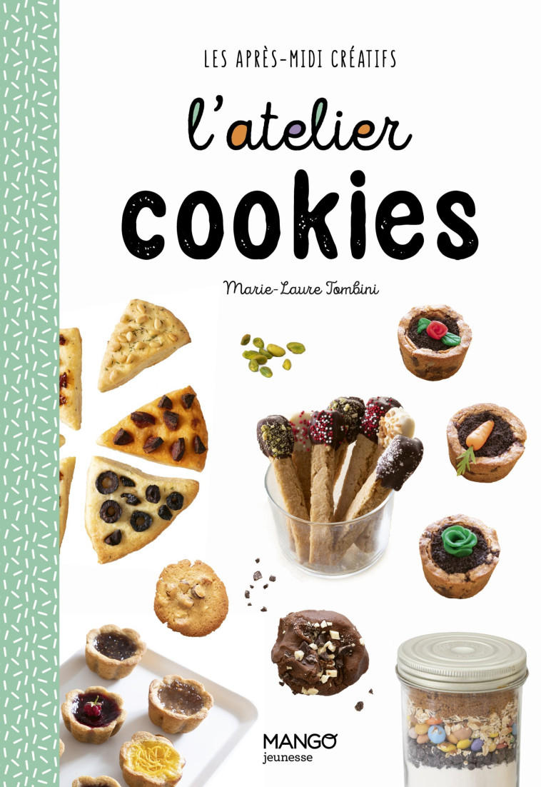 L'atelier cookies - Marie-Laure Tombini - MANGO