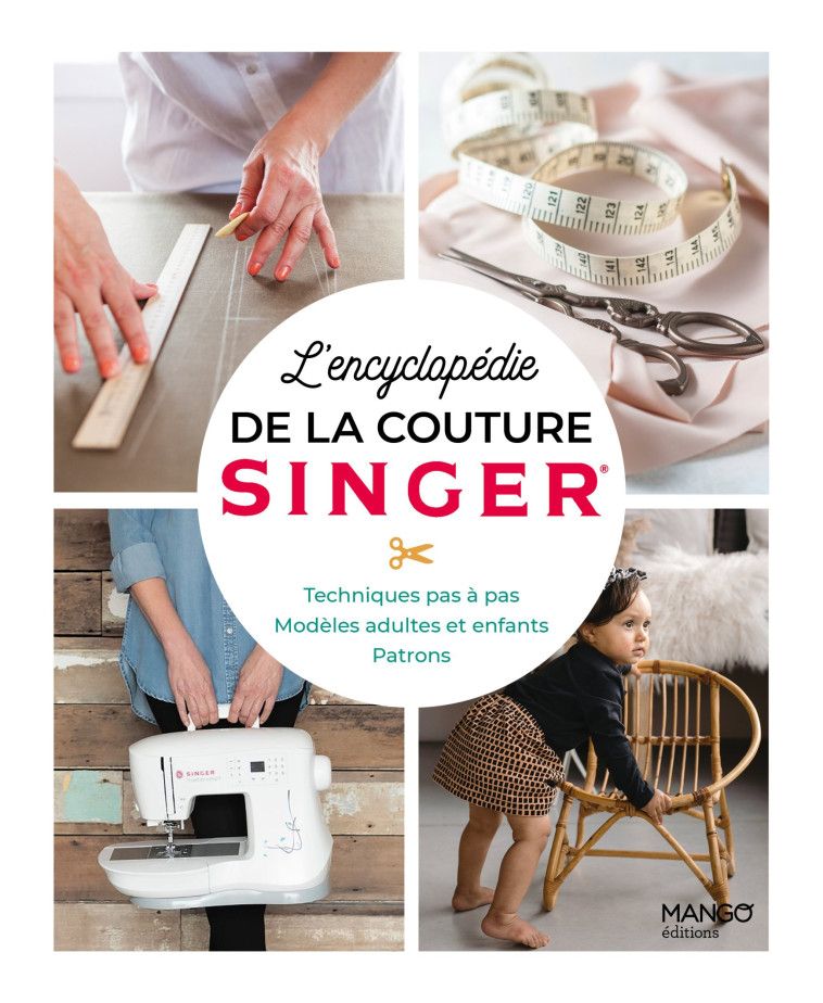 L'encyclopédie de la couture Singer -  Collectif - MANGO