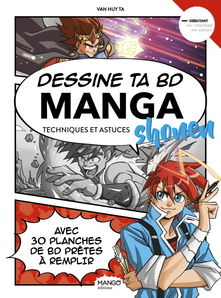 Dessine ta BD manga Shonen - Van Huy Ta - MANGO