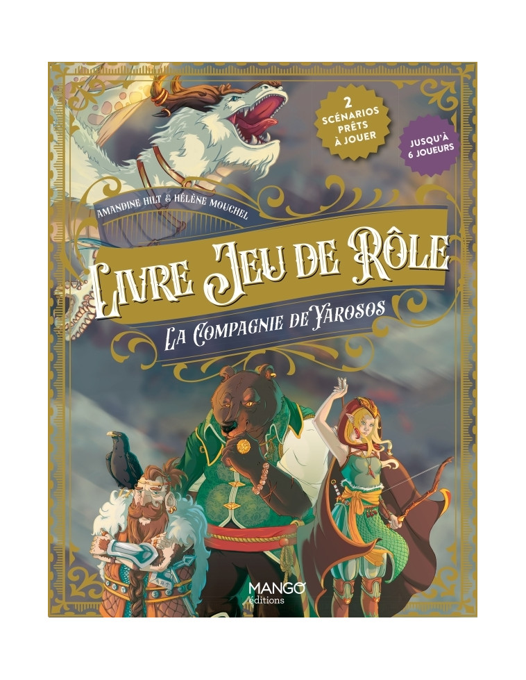 Livre jeu de rôle - La compagnie de Yarosos - Amandine Hilt - MANGO