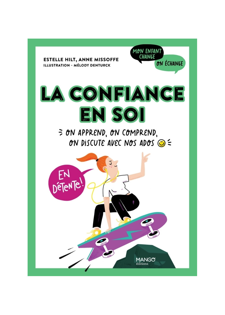 La confiance en soi - Estelle Hilt - MANGO