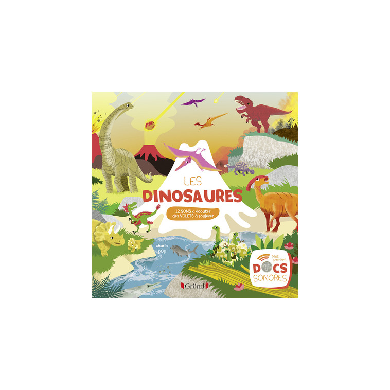 Les dinosaures - Romain Amiot - GRUND