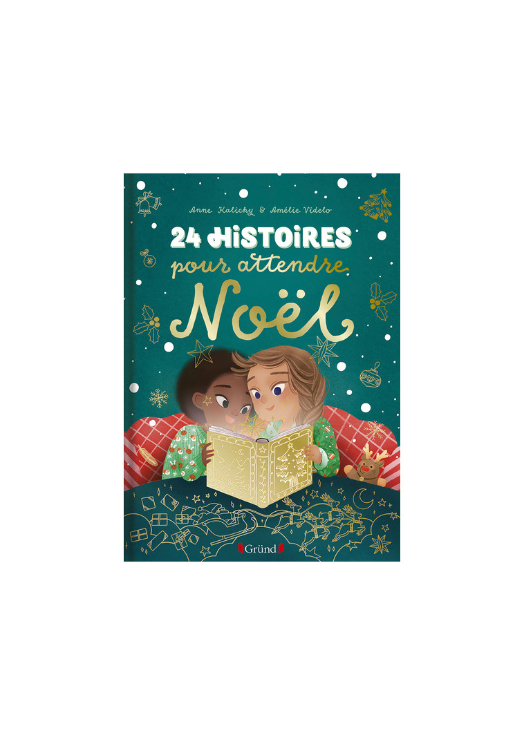 24 histoires pour attendre Noël - Anne Kalicky - GRUND