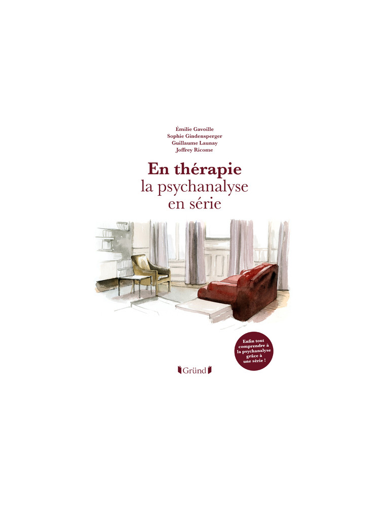 En thérapie la psychanalyse en série - Joffrey Ricome - GRUND