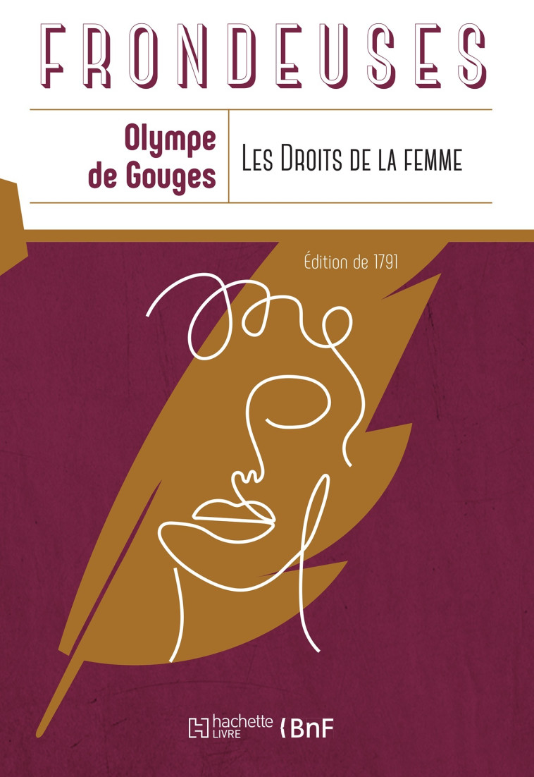 Les droits de la femme. A la Reine - Olympe de Gouges - HACHETTE BNF