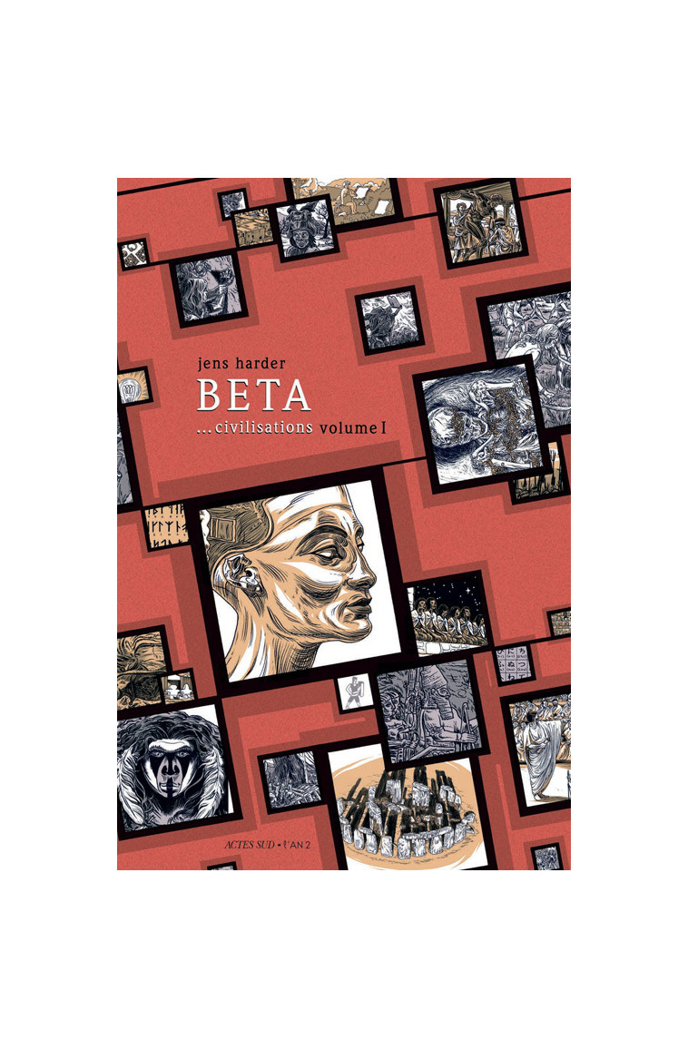 BETA... civilisations - volume I - Jens Harder - ACTES SUD