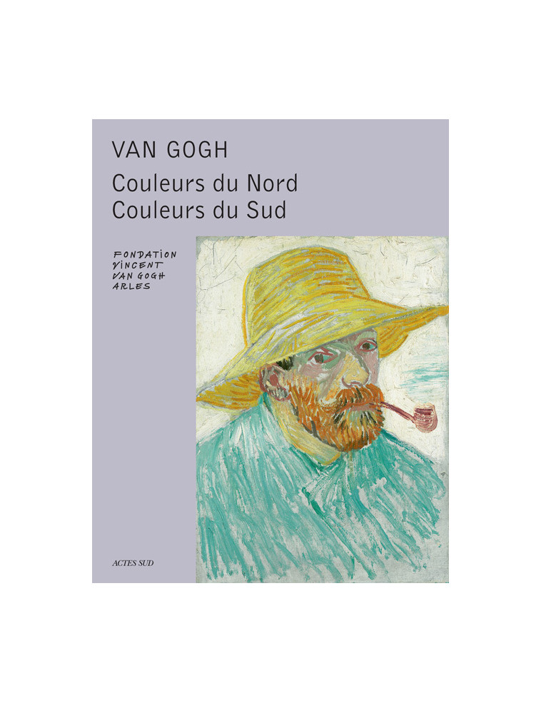 Van Gogh -  Collectif - ACTES SUD