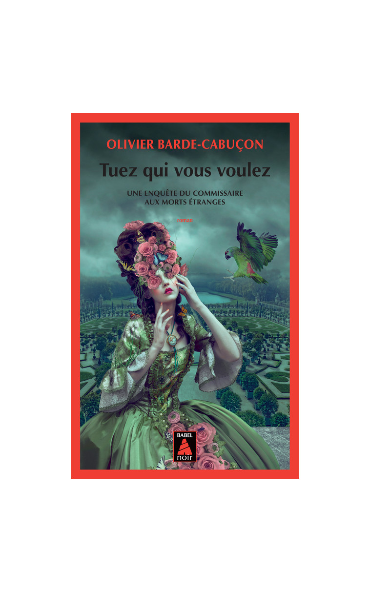 Tuez qui vous voulez - Olivier Barde-cabuçon - ACTES SUD