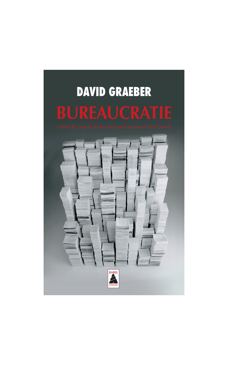 Bureaucratie - David GRAEBER - ACTES SUD