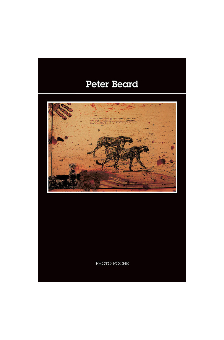 Peter Beard - Peter Beard - ACTES SUD