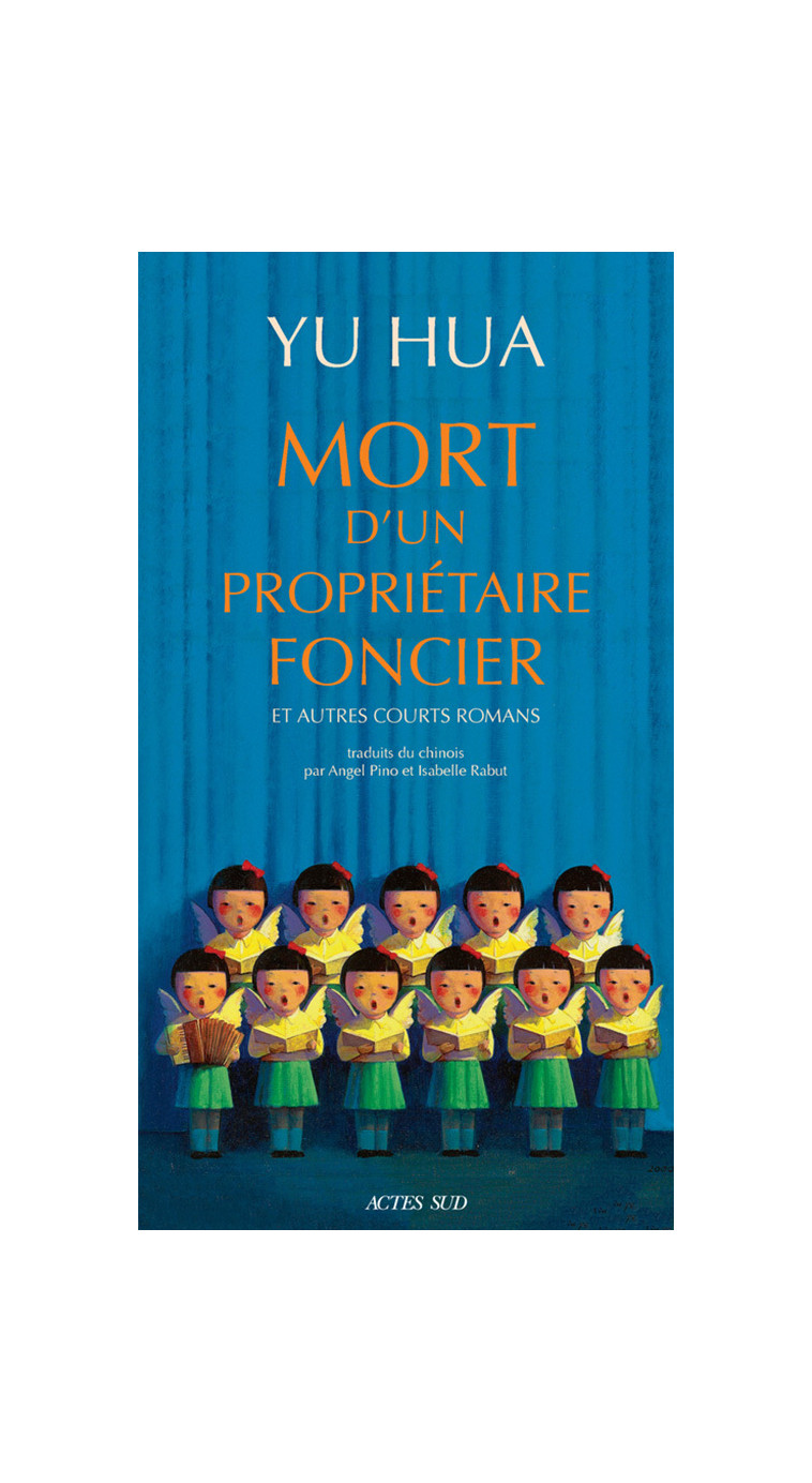 Mort d'un propriétaire foncier - Yu Hua - ACTES SUD