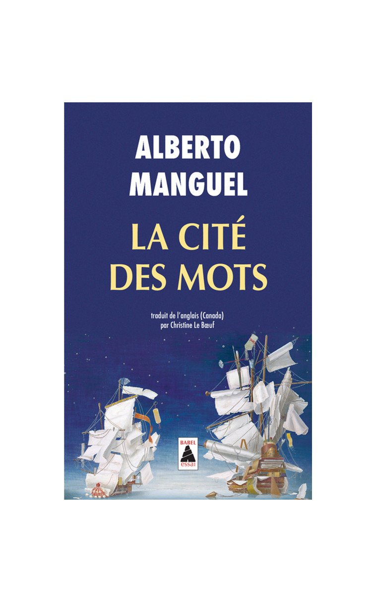 La Cité des mots - Alberto Manguel - ACTES SUD