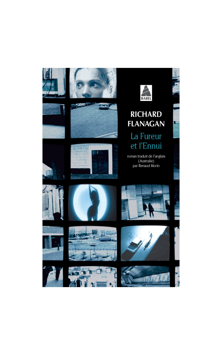 La Fureur et l'Ennui - Richard Flanagan - ACTES SUD