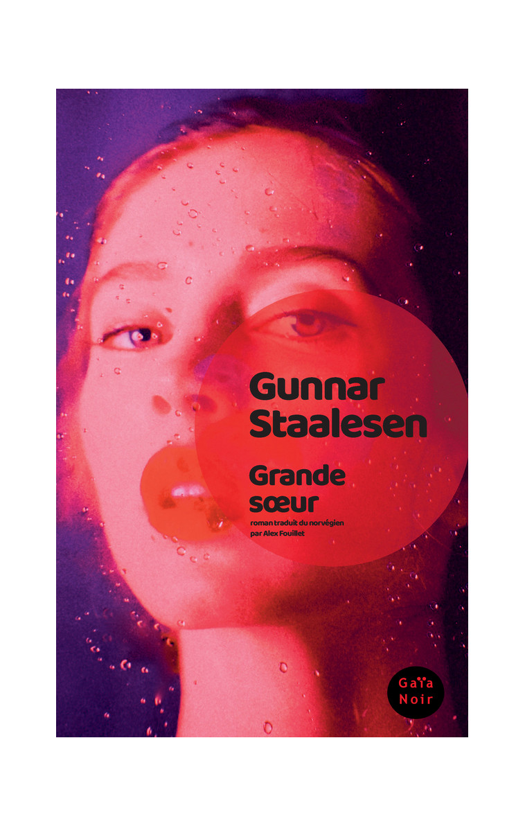 Grande soeur - Gunnar Staalesen - GAIA