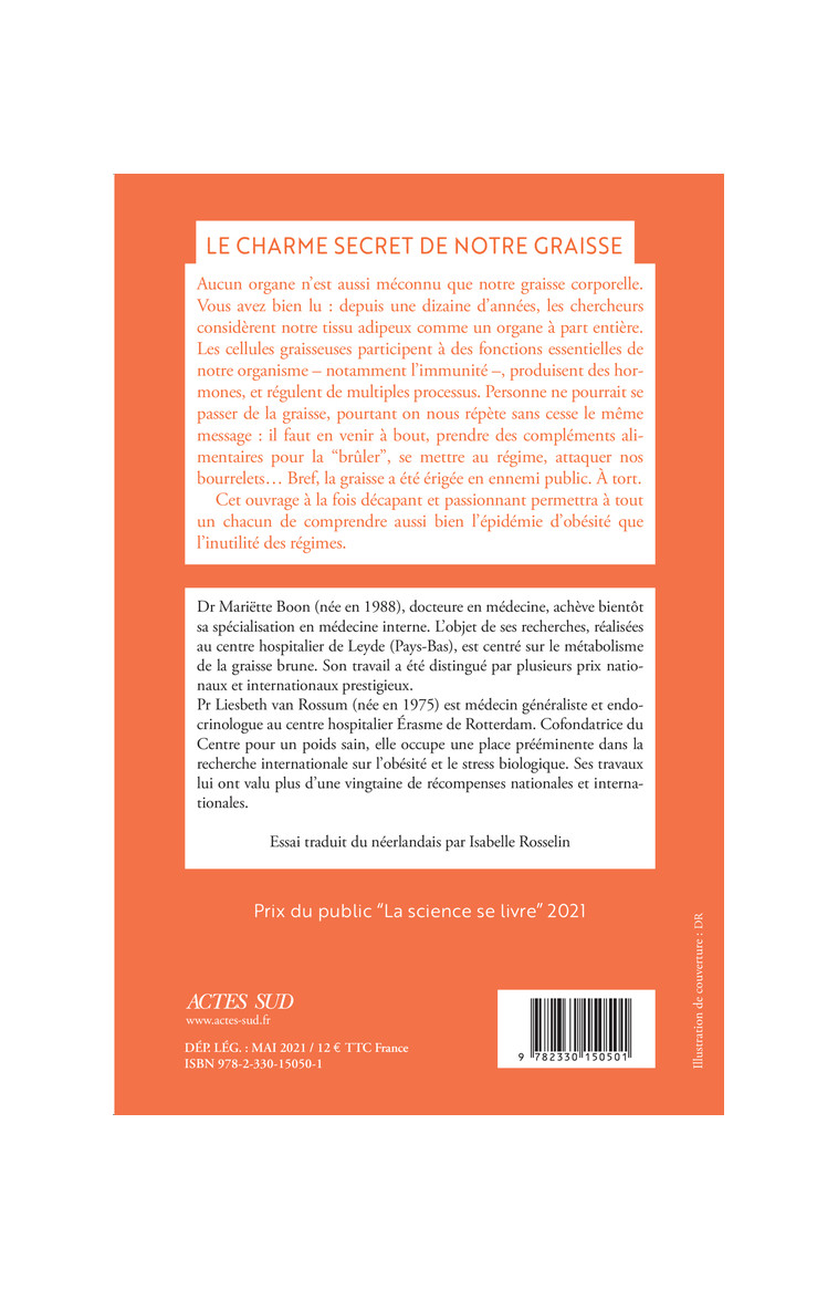 Le Charme secret de notre graisse - Liesbeth Van rossum - ACTES SUD