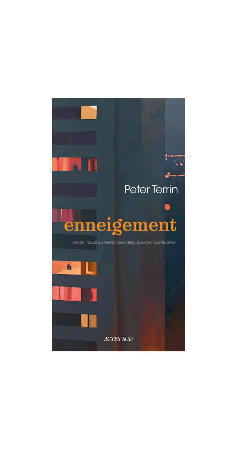 Enneigement - Peter Terrin - ACTES SUD