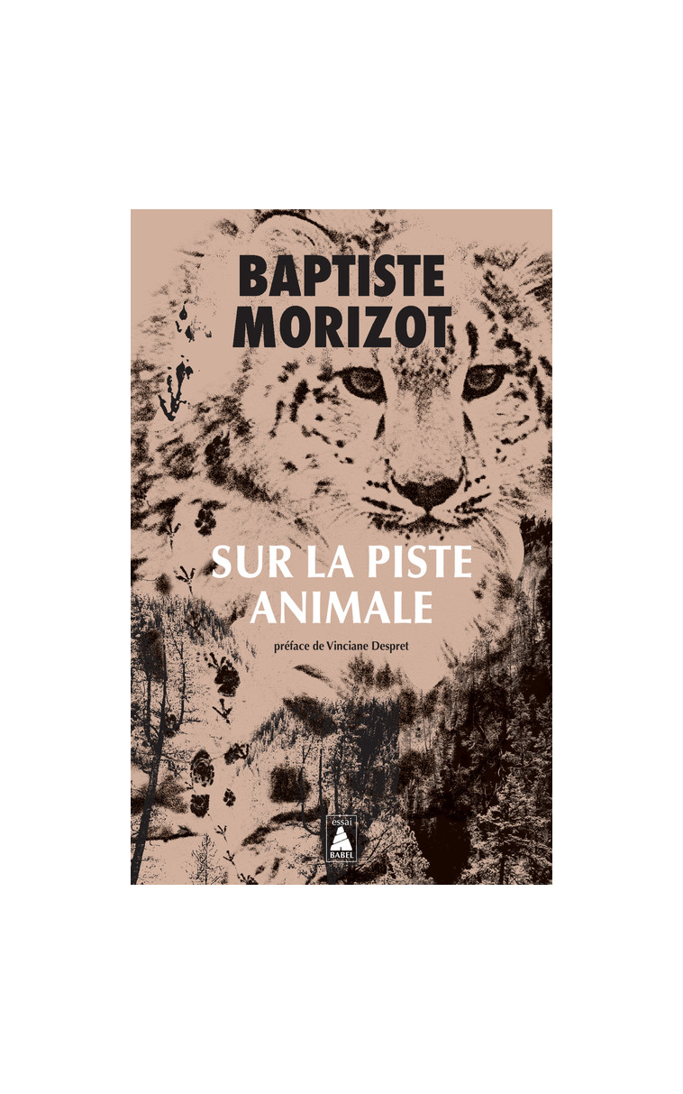 Sur la piste animale - Baptiste Morizot - ACTES SUD