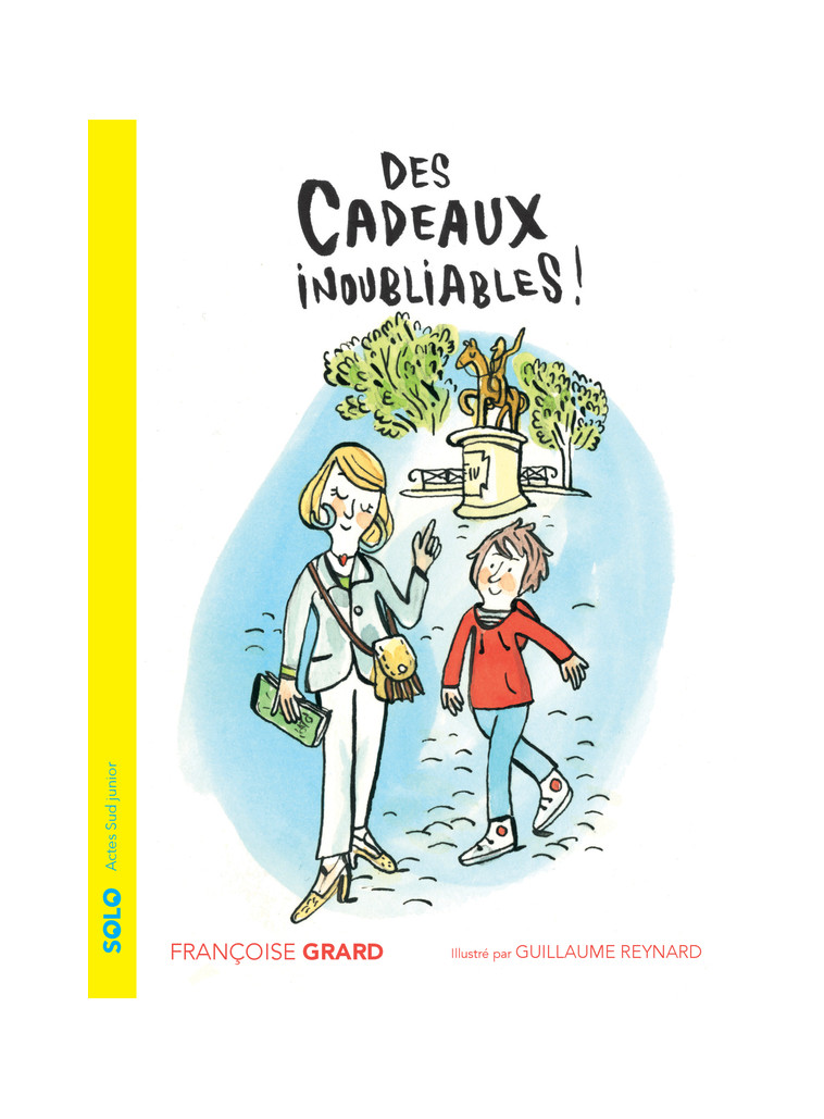 Des cadeaux inoubliables - Françoise Grard - ACTES SUD