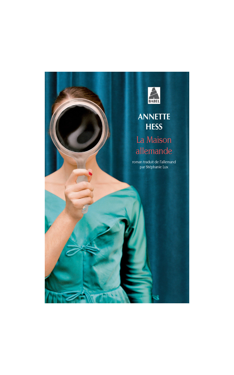 La Maison allemande - Annette Hess - ACTES SUD