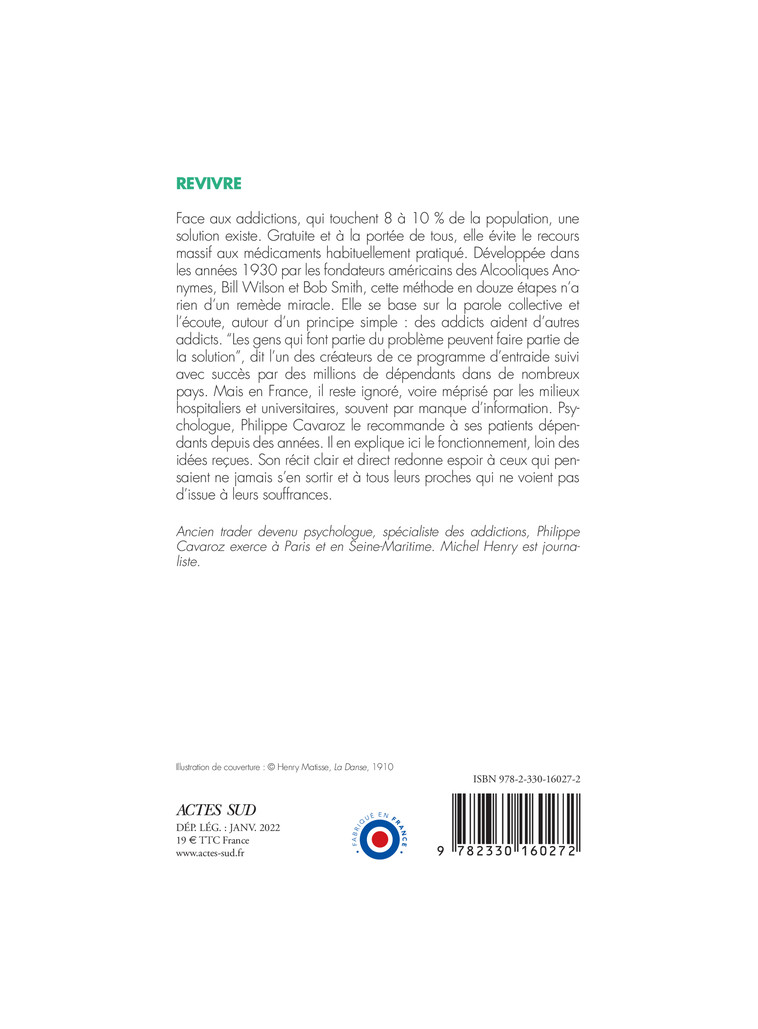 Revivre, 12 étapes pour sortir de l'addiction - Michel Henry - ACTES SUD