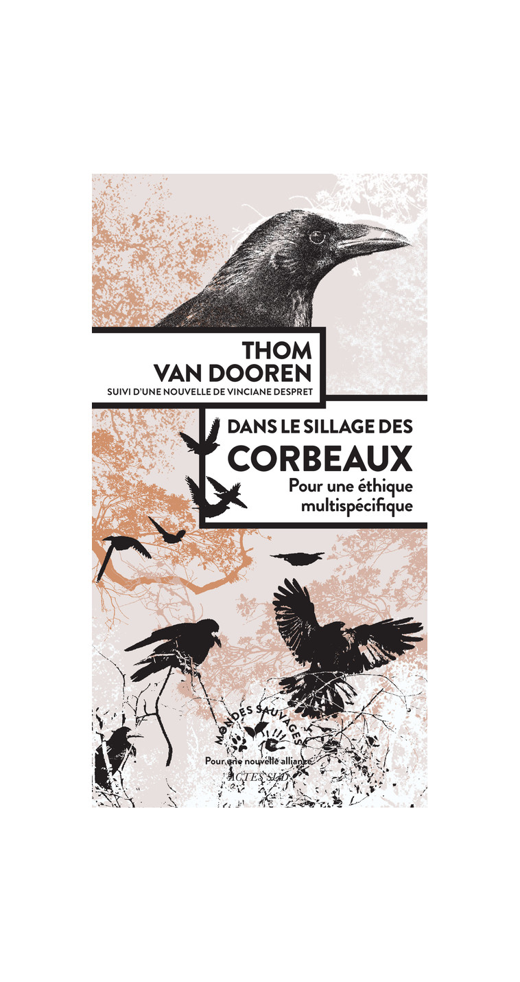 Dans le sillage des corbeaux - Thomas Van dooren - ACTES SUD