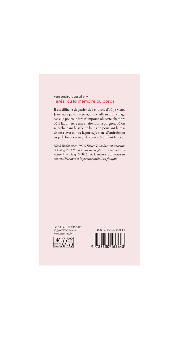 Teréz, ou la mémoire du corps - Eszter T. Molnár - ACTES SUD