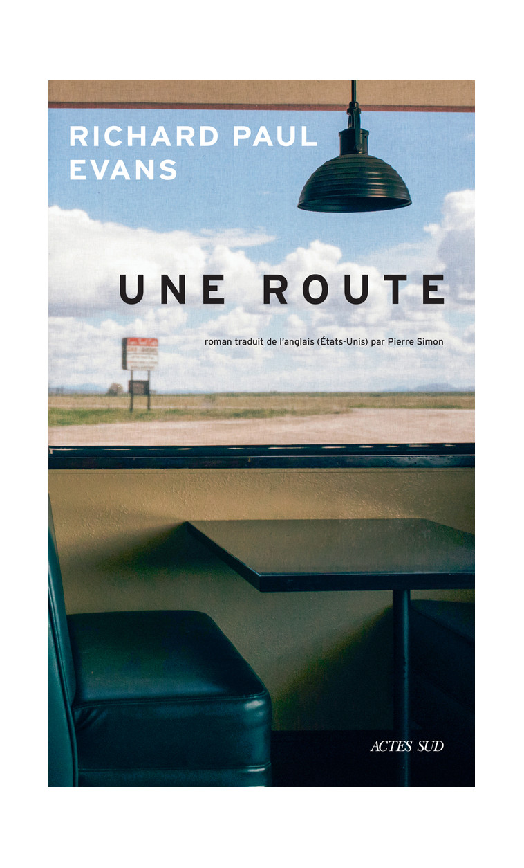 Une route - Richard Paul Evans - ACTES SUD