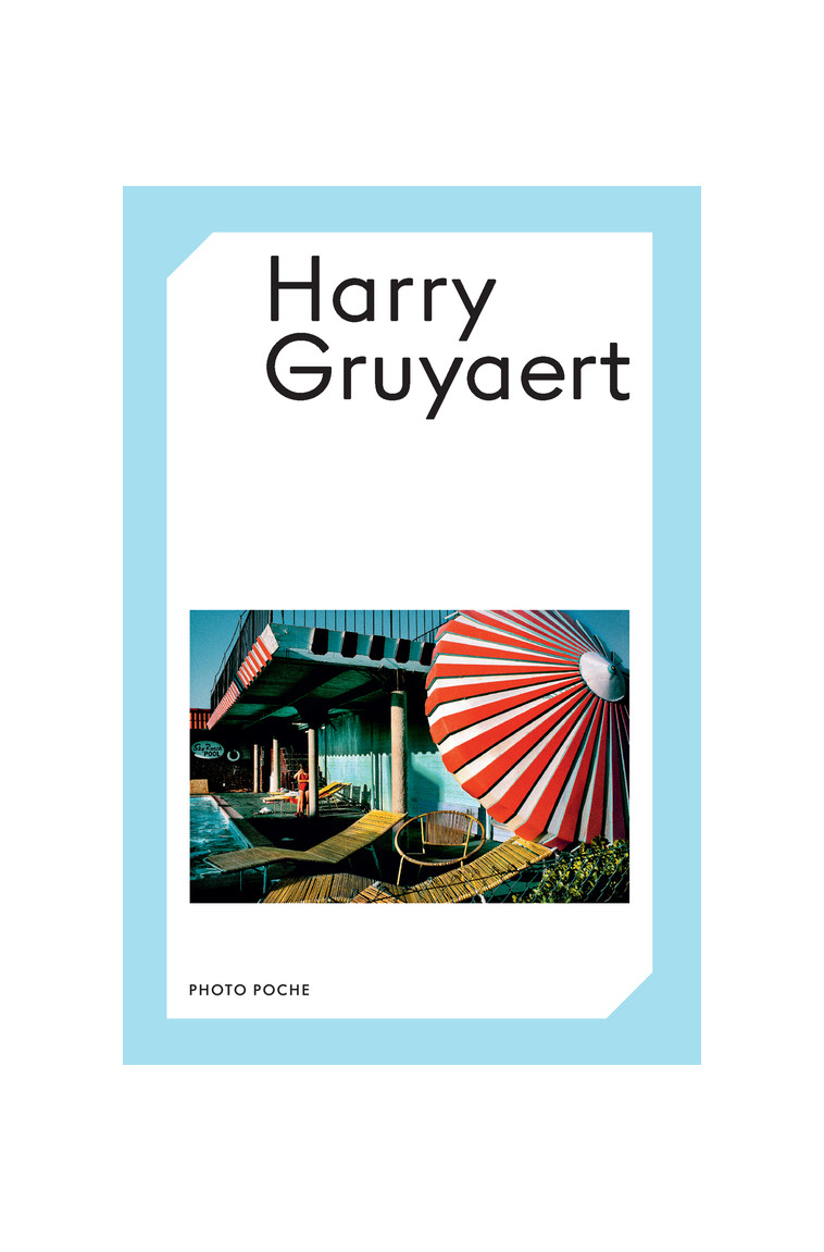 Harry Gruyaert - Harry Gruyaert - ACTES SUD