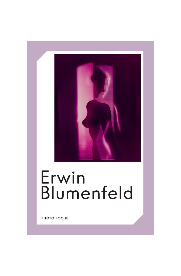 Erwin Blumenfeld - Erwin Blumenfeld - ACTES SUD