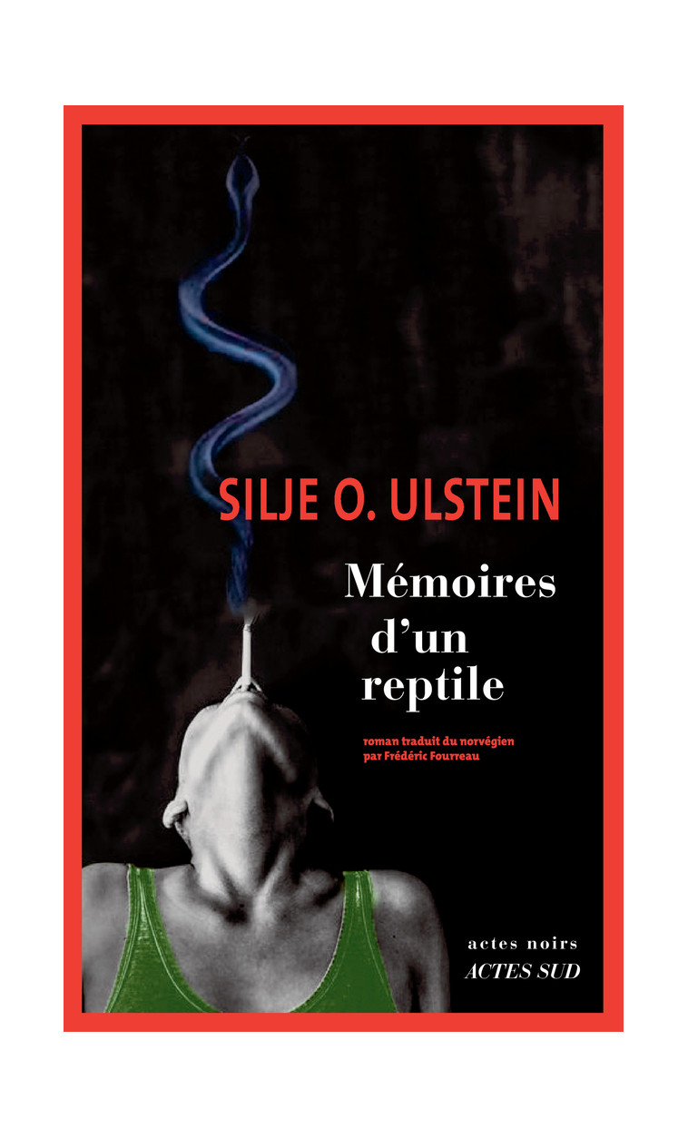 Mémoires d'un reptile - Silje Osnes ulstein - ACTES SUD