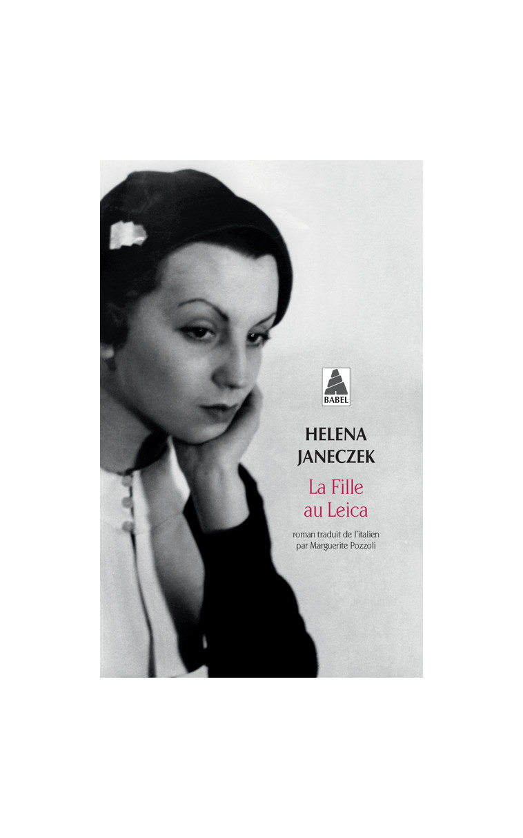 La Fille au Leica - Helena Janeczek - ACTES SUD