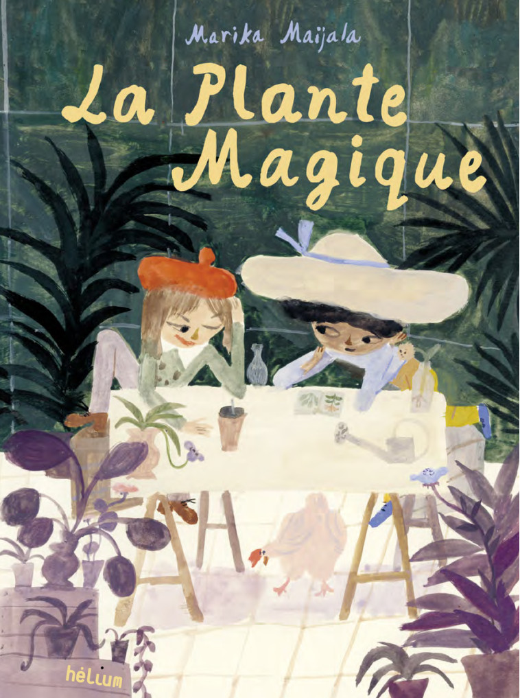 La Plante magique - Marika Maijala - HELIUM