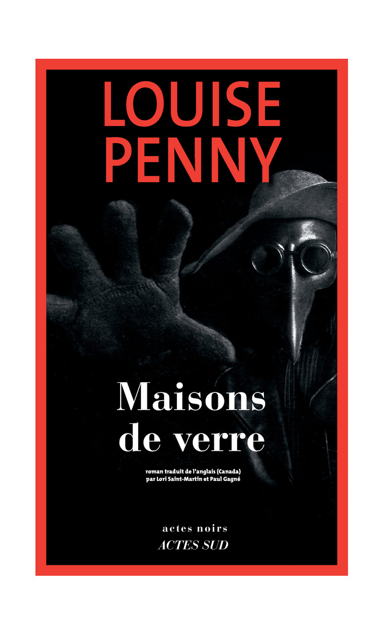 Maisons de verre - Louise Penny - ACTES SUD