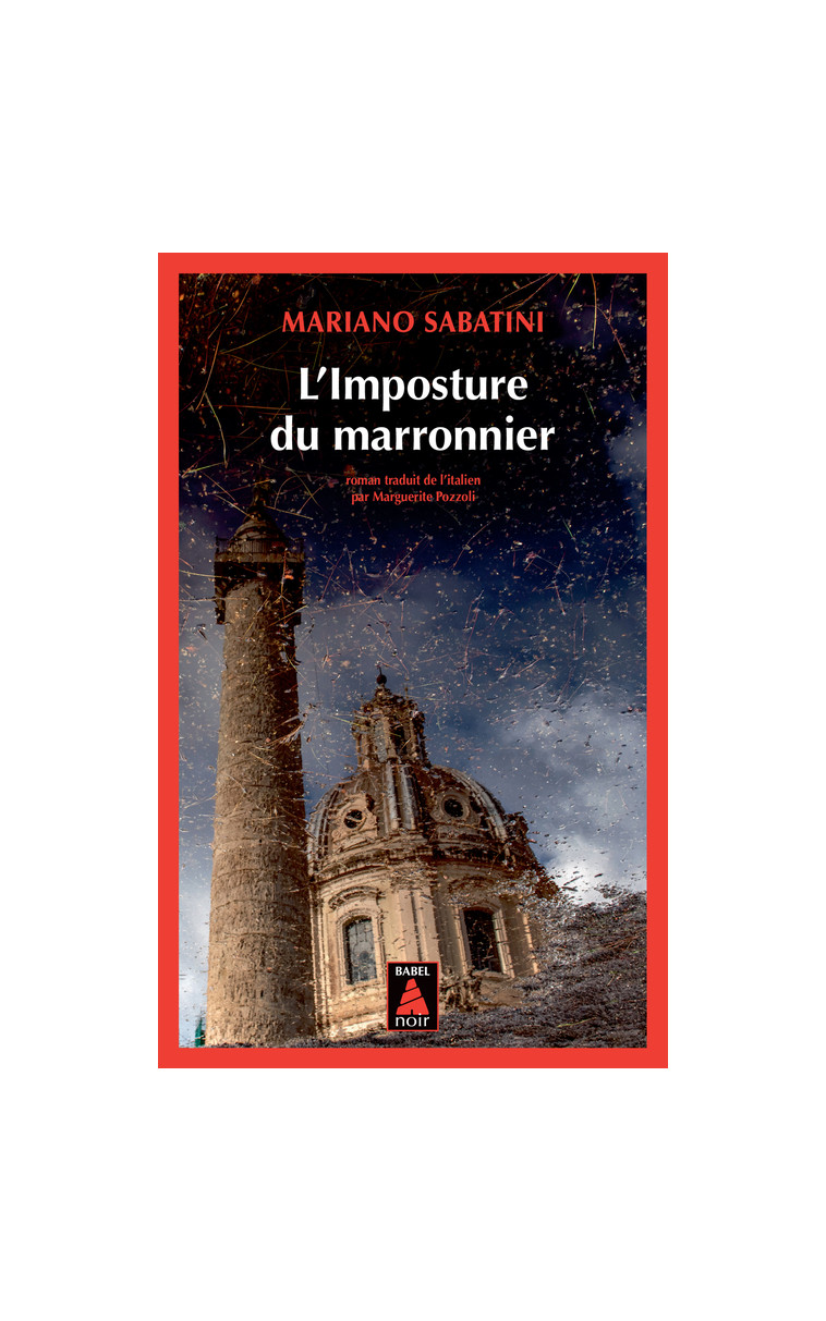 L'Imposture du marronnier - Mariano Sabatini - ACTES SUD