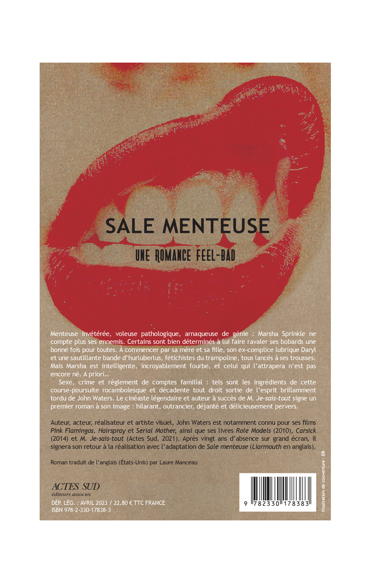 Sale menteuse - John Waters - GAIA