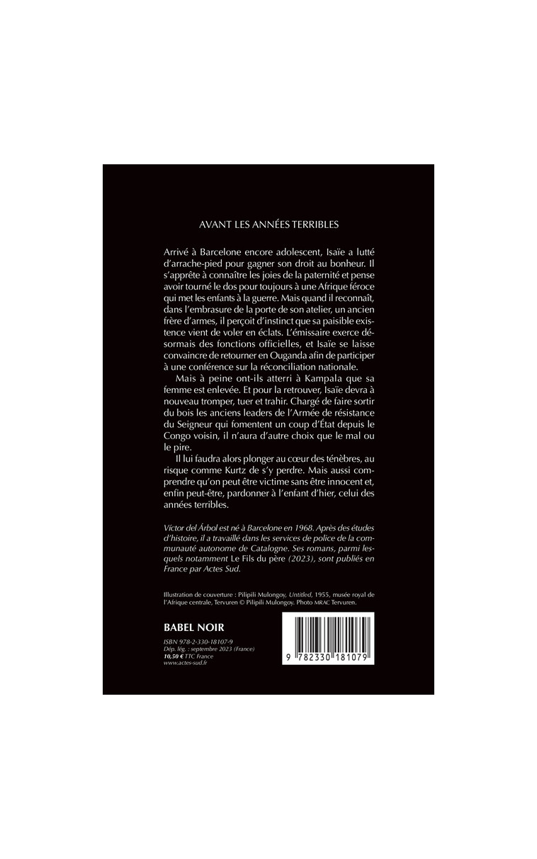 Avant les années terribles - Victor Del arbol - ACTES SUD