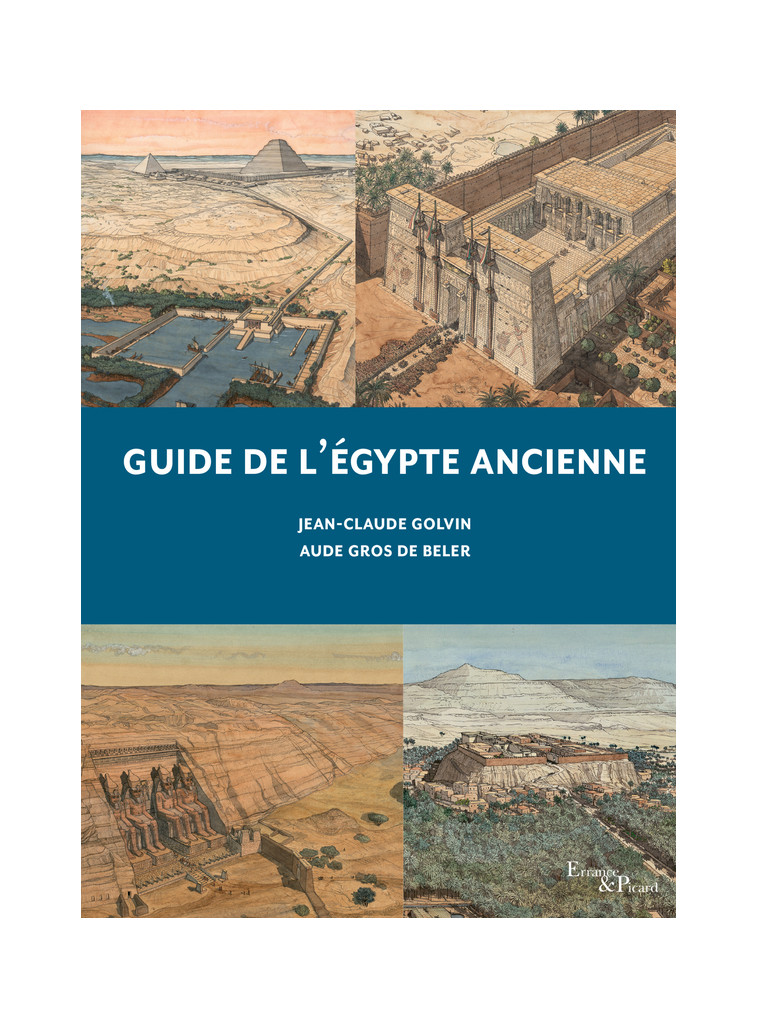 Guide de l'Égypte ancienne - Aude Gros de beler - ACTES SUD