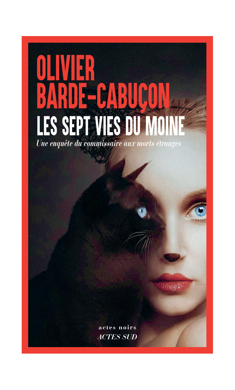 Les sept vies du moine - Olivier Barde-cabuçon - ACTES SUD