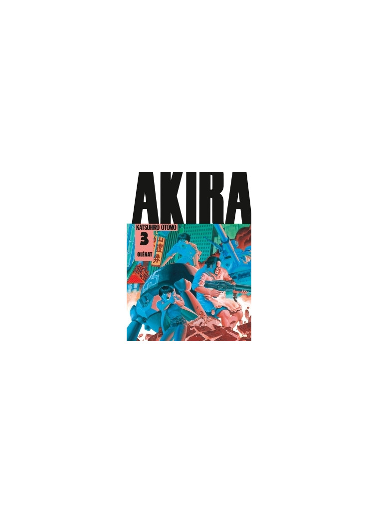 Akira (noir et blanc) - Édition originale - Tome 03 - Katsuhiro Otomo - GLENAT