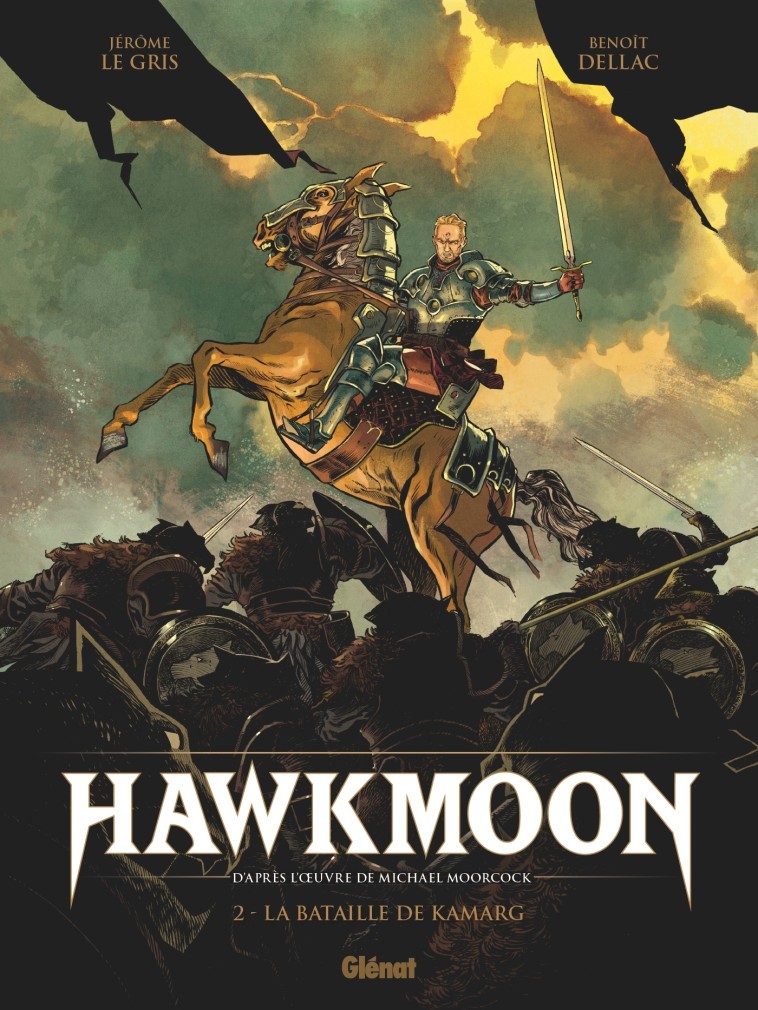 Hawkmoon - Tome 02 - Michael Moorcock - GLENAT