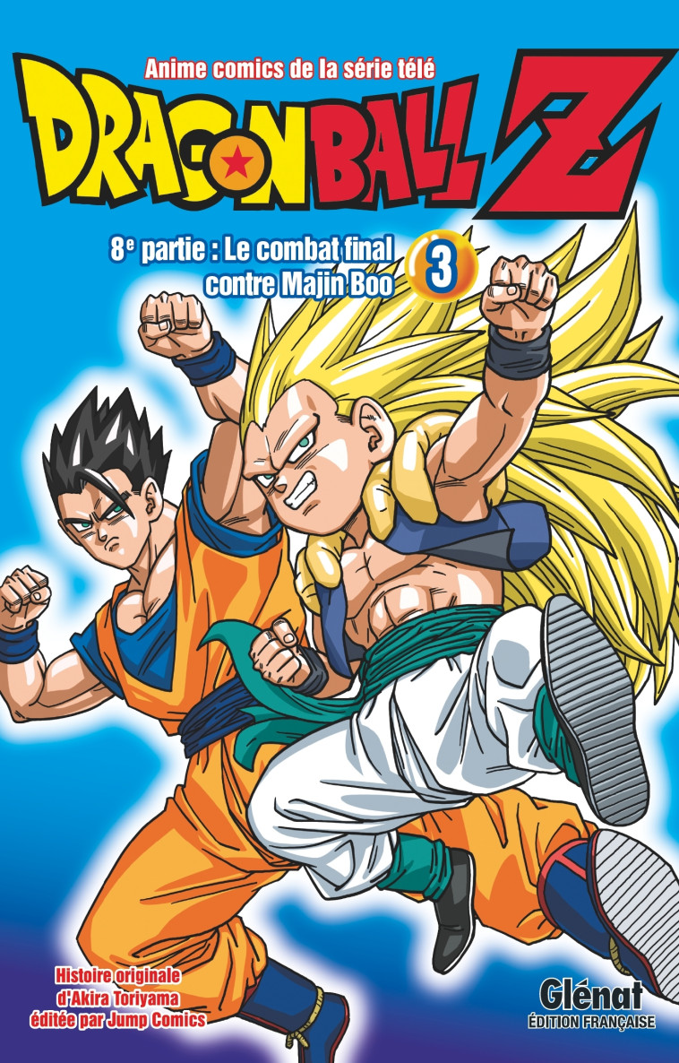 Dragon Ball Z - 8e partie - Tome 03 - Akira Toriyama - GLENAT