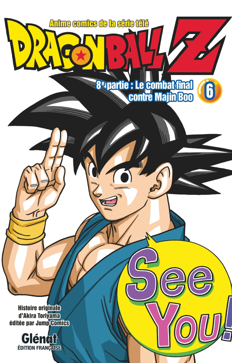 Dragon Ball Z - 8e partie - Tome 06 - Akira Toriyama - GLENAT